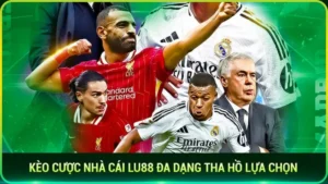 Kèo cược nhà cái KUBET đa dạng tha hồ lựa chọn 